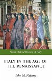 Italy in the Age of the Renaissance