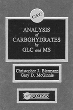 Analysis of Carbohydrates by GLC and MS - Biermann, Christopher J; McGinnis, Gary D