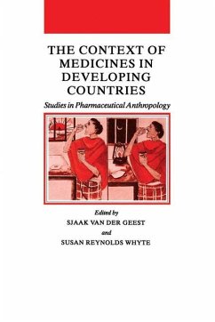 The Context of Medicines in Developing Countries - Geest, Sjaak van der / Whyte, Susan Reynolds (Hgg.)