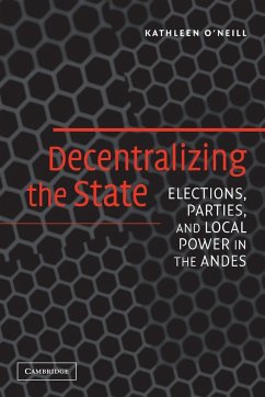 Decentralizing the State - O'Neill, Kathleen