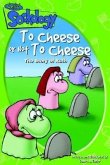 To Cheese or Not to Cheese: The Story of Ruth