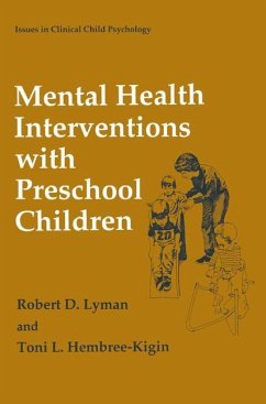 Mental Health Interventions with Preschool Children - Lyman, Robert D.;Hembree-Kigin, Toni L.