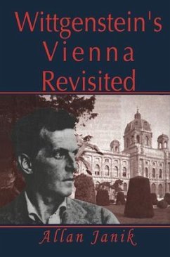 Wittgenstein's Vienna Revisited - Janik, Allan