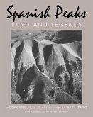 Spanish Peaks: Land and Legends