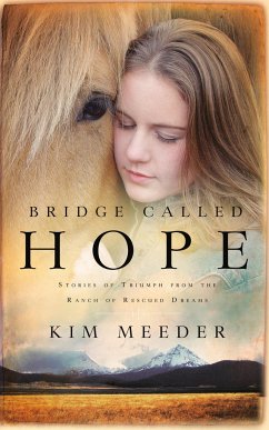 Bridge Called Hope - Meeder, Kim