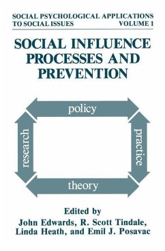 Social Influence Processes and Prevention - Edwards, John / Tindale, R. Scott / Heath, Linda / Posavac, Emil J. (Hgg.)