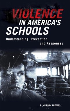 Violence in America's Schools - Thomas, R. Murray