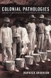 Colonial Pathologies - Bild 1