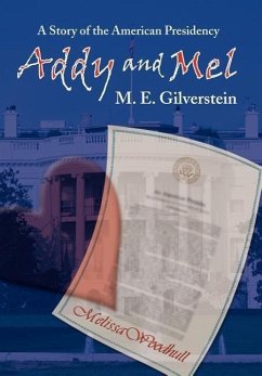 Addy and Mel - Gilverstein, M. E.