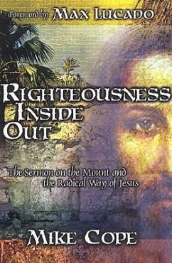 Righteousness Inside Out - Cope, Mike