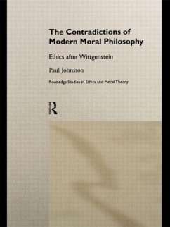 The Contradictions of Modern Moral Philosophy - Johnston, Paul