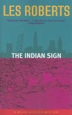The Indian Sign: A Milan Jacovich Mystery