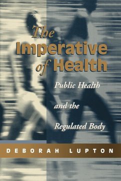 The Imperative of Health - Lupton, Deborah