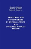 Viewpoints and Controversies in Sensory Science and Consumer Product Testing