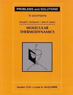 Problems and Solutions to Accompany McQuarrie's Molecular Thermodynamics - Cox, Heather; McQuarrie, Carole