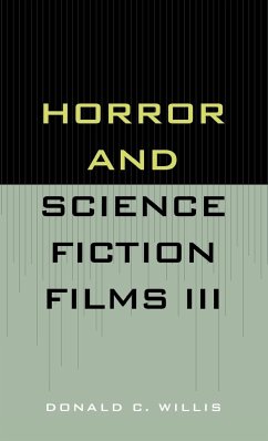 Horror and Science Fiction Films III (1981-1983) - Willis, Donald C.