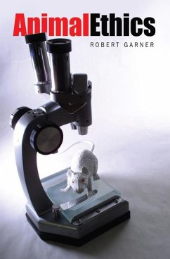 Animal Ethics - Garner, Robert