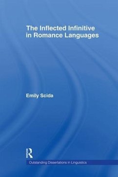 The Inflected Infinitive in Romance Languages - Scida, Emily E