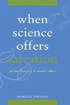 When Science Offers Salvation - Dresser, Rebecca