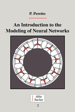 An Introduction to the Modeling of Neural Networks - Peretto, Pierre; Pierre, Peretto