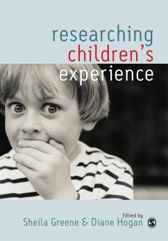 Researching Children's Experience - Greene, Sheila; Hogan, Diane
