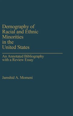 Demography of Racial and Ethnic Minorities in the United States - Momeni, Jamshid A.