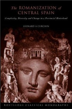 The Romanization of Central Spain - Curchin, Leonard A