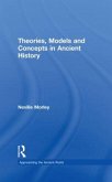 Theories, Models and Concepts in Ancient History