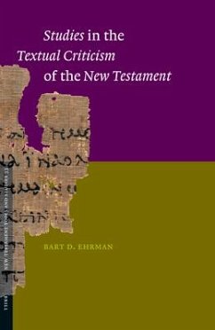 Studies in the Textual Criticism of the New Testament - Ehrman, Bart D