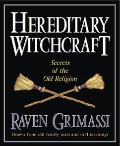 Hereditary Witchcraft - Grimassi, Raven