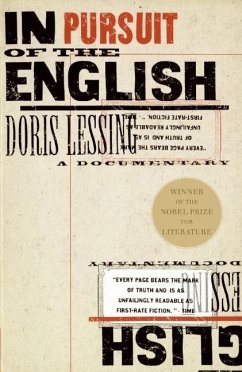 In Pursuit of the English - Lessing, Doris