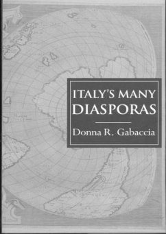 Italy's Many Diasporas - Gabaccia, Donna R
