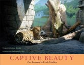 Captive Beauty: Zoo Portraits