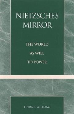 Nietzsche's Mirror - Williams, Linda L