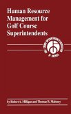 Human Resource Management for Golf Course Superintendents