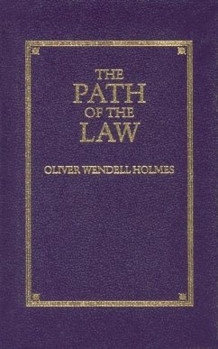 The Path of the Law - Holmes, Oliver