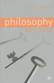 Philosophy: Key Texts Philosophy: Key Texts