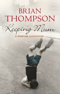 Keeping Mum - Thompson, Brian