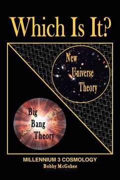 NEW UNIVERSE THEORY WITH THE LAWS OF PHYSICS - McGehee, Bobby
