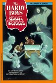 The Hardy Boys Ghost Stories