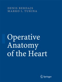 Operative Anatomy of the Heart Cover Operative Anatomy of the Heart
