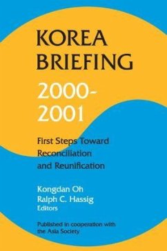 Korea Briefing 2000-2001 - Oh, Kongdan; Hassig, Ralph C