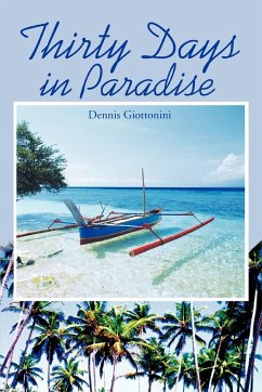 Thirty Days in Paradise - Giottonini, Dennis