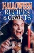 Halloween Recipes & Crafts - Savage, Christine; Poulin, Rosa