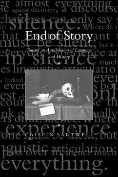 End of Story - Sartwell, Crispin