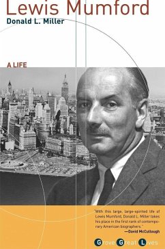 Lewis Mumford - Miller, Donald L