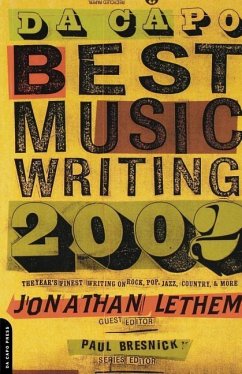 Da Capo Best Music Writing 2002 - Lethem, Jonathan; Bresnick, Paul