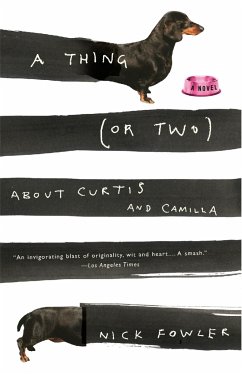 A Thing (or Two) About Curtis and Camilla - Fowler, Nick