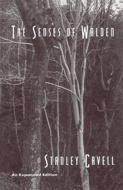 The Senses of Walden - Cavell, Stanley