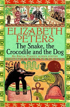 The Snake, the Crocodile and the Dog - Peters, Elizabeth